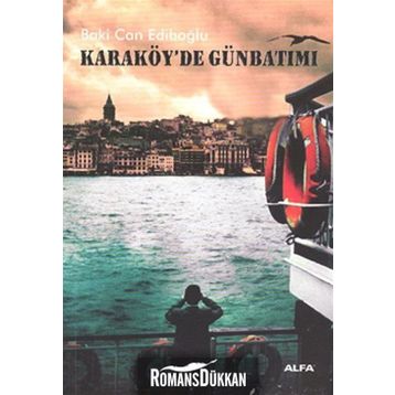 KARAKÖY'DE GÜNBATIMI - BAKI CAN EDIBOĞLU