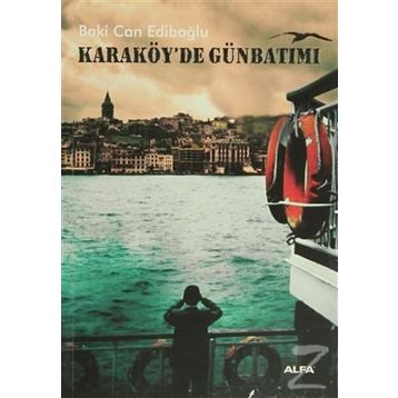 KARAKÖY'DE GÜNBATIMI - BAKI CAN EDIBOĞLU