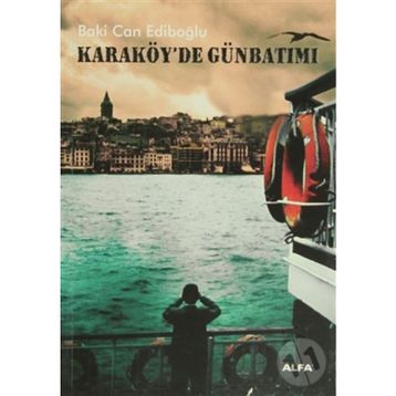 KARAKÖY'DE GÜNBATIMI - BAKI CAN EDIBOĞLU