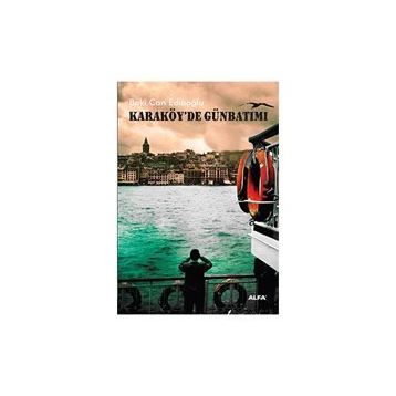 KARAKÖY'DE GÜNBATIMI - BAKI CAN EDIBOĞLU