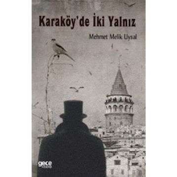 Karaköy’de İki Yalnız - Mehmet Melik Uysal