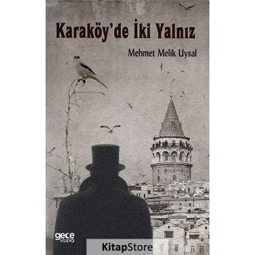 Karaköy’de İki Yalnız - Mehmet Melik Uysal