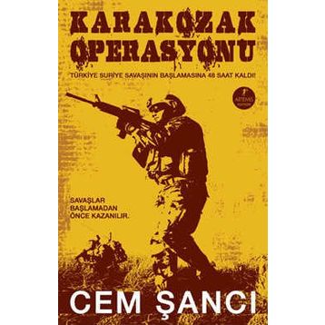 KARAKOZAK OPERASYONU - CEM ŞANCI