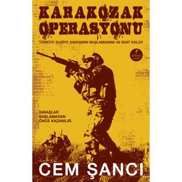 KARAKOZAK OPERASYONU - CEM ŞANCI