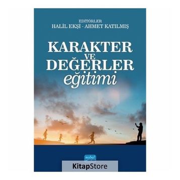 Karakter Ve Değerler Eğitimi - Kolektif