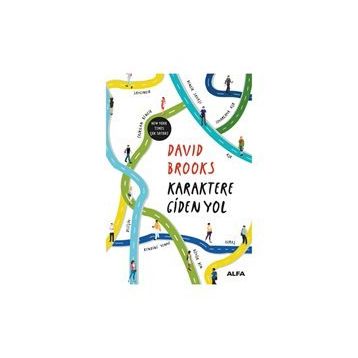 Karaktere Giden Yol - David Brooks