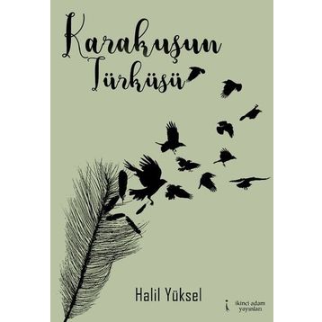 Karakuşun Türküsü- Halil Yüksel