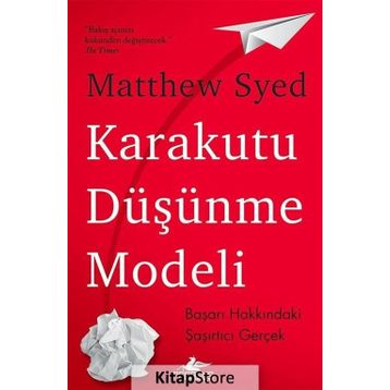 Karakutu Düşünme Modeli - Matthew Syed