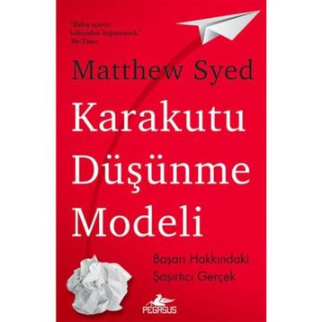 Karakutu Düşünme Modeli - Matthew Syed