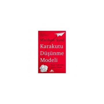 Karakutu Düşünme Modeli - Matthew Syed