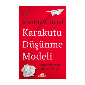 Karakutu Düşünme Modeli - Matthew Syed