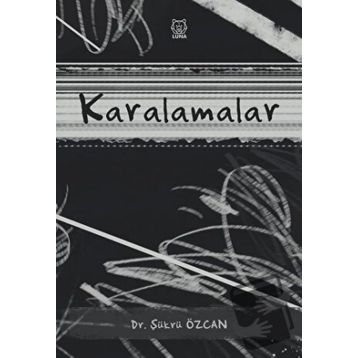 Karalamalar - Şükrü Özcan