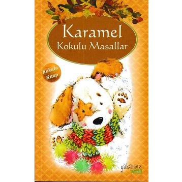 Karamel Kokulu Masallar - Kollektif