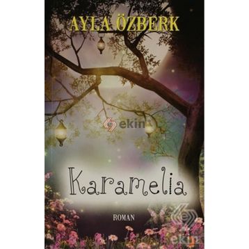 KARAMELIA - AYLA ÖZBERK