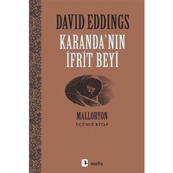 KARANDA'NIN İFRİT BEYI MALLORYON III - DAVID EDDINGS