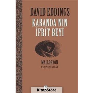 KARANDA'NIN İFRİT BEYI MALLORYON III - DAVID EDDINGS