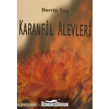 Karanfil Alevleri - Berrin Taş