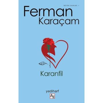 KARANFIL - FERMAN KARAÇAM
