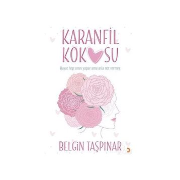 Karanfil Kokusu - Belgin Taşpınar