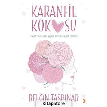 Karanfil Kokusu - Belgin Taşpınar