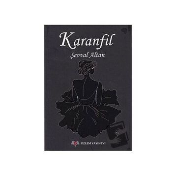 Karanfil - Şevval Altan