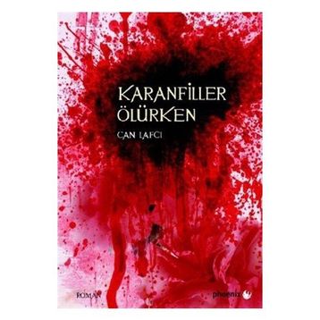 KARANFILLER ÖLÜRKEN - CAN LAFCI
