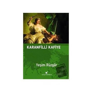 Karanfilli Kafiye - Yeşim Rüzgar