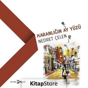 Karanlığın Ay Yüzü - Nedret Çelen