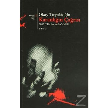 KARANLIĞIN ÇAĞRISI - OKAY TİRYAKİOĞLU