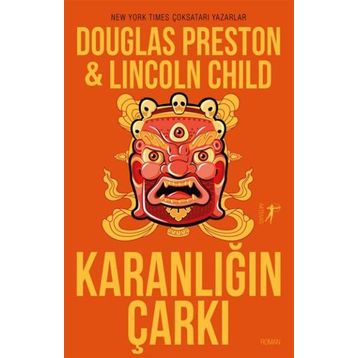Karanlığın Çarkı - Douglas Preston Lincoln Child