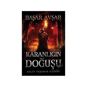 Karanlığın Doğuşu - Başar Avşar - Cinius Yayınları