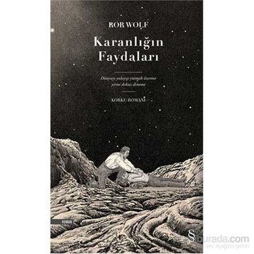 Karanlığın Faydaları - Ror Wolf