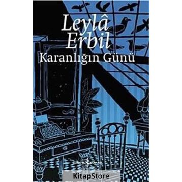 KARANLIĞIN GÜNÜ - LEYLÂ ERBIL