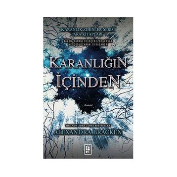 Karanlığın İçinden - Alexandra Bracken
