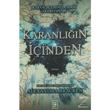 Karanlığın İçinden - Alexandra Bracken