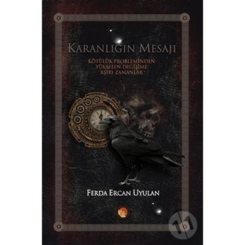 Karanlığın Mesajı - Ferda Ercan Uyulan