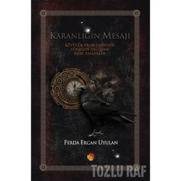 Karanlığın Mesajı - Ferda Ercan Uyulan