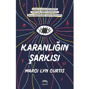 Karanlığın Şarkısı - Ciltli - Marci Lyn Curtis