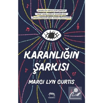 Karanlığın Şarkısı - Ciltli - Marci Lyn Curtis