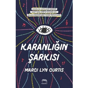 Karanlığın Şarkısı - Ciltli - Marci Lyn Curtis