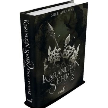 Karanlığın Şehri 2 - Şule Avlamaz
