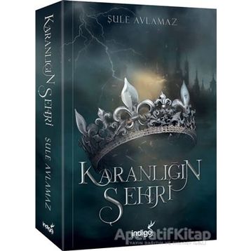 Karanlığın Şehri Ciltli - Şule Avlamaz