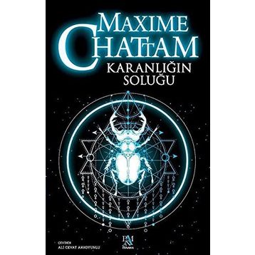 KARANLIĞIN SOLUĞU - MAXIME CHATTAM