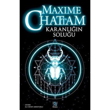 KARANLIĞIN SOLUĞU - MAXIME CHATTAM