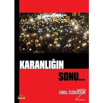 Karanlığın Sonu - Sibel Özbudun