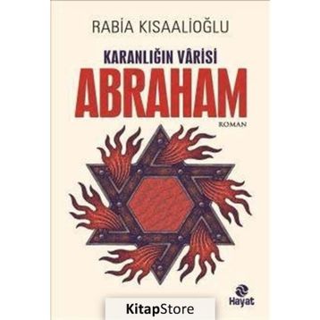 Karanlığın Varisi Abraham - Rabia Kısaalioğlu