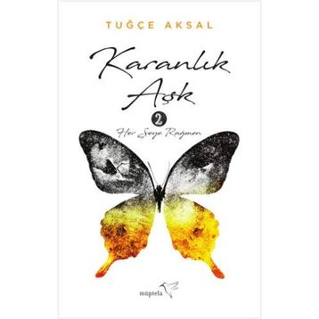 Karanlık Aşk - 2 - Tuğçe Aksal
