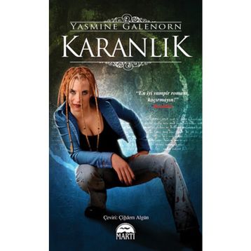 Karanlık - Ayın Kardeşleri Serisi 3.Kitap / Yasmine Galenorn