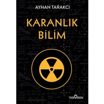 Karanlık Bilim - Ayhan Tarakcı