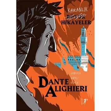 Karanlık Büyük Hikâyeler - Dante Alighieri Paola Cantatore